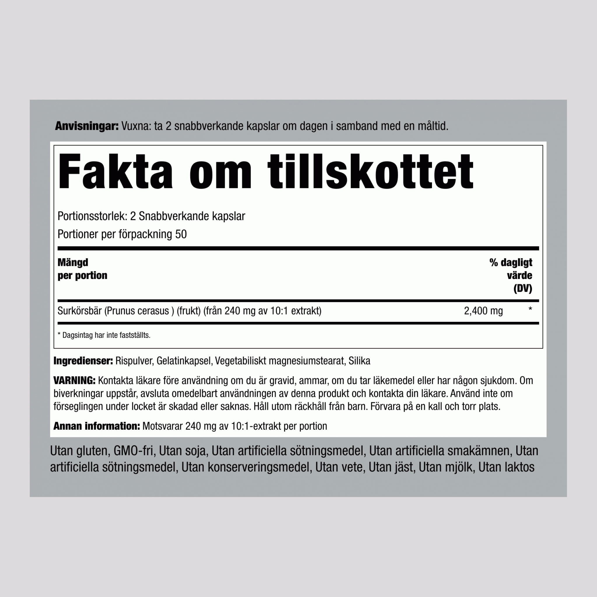 Tillskott med körsbär  2400 mg (per portion) 100 Snabbverkande kapslar     