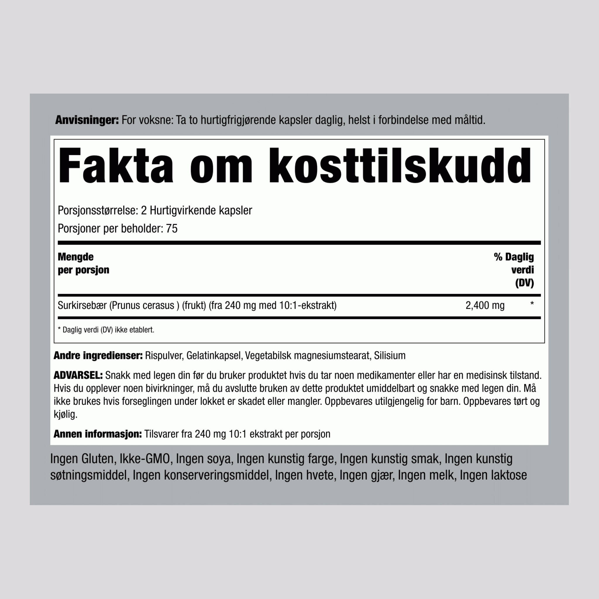 Tart Cherry 2400 mg (per porsjon)  2400 mg (per dose) 150 Hurtigvirkende kapsler  