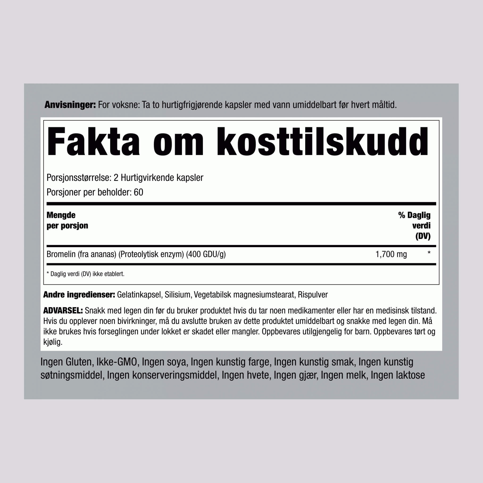 Ultrasterk bromelin  1700 mg (per dose) 120 Hurtigvirkende kapsler     