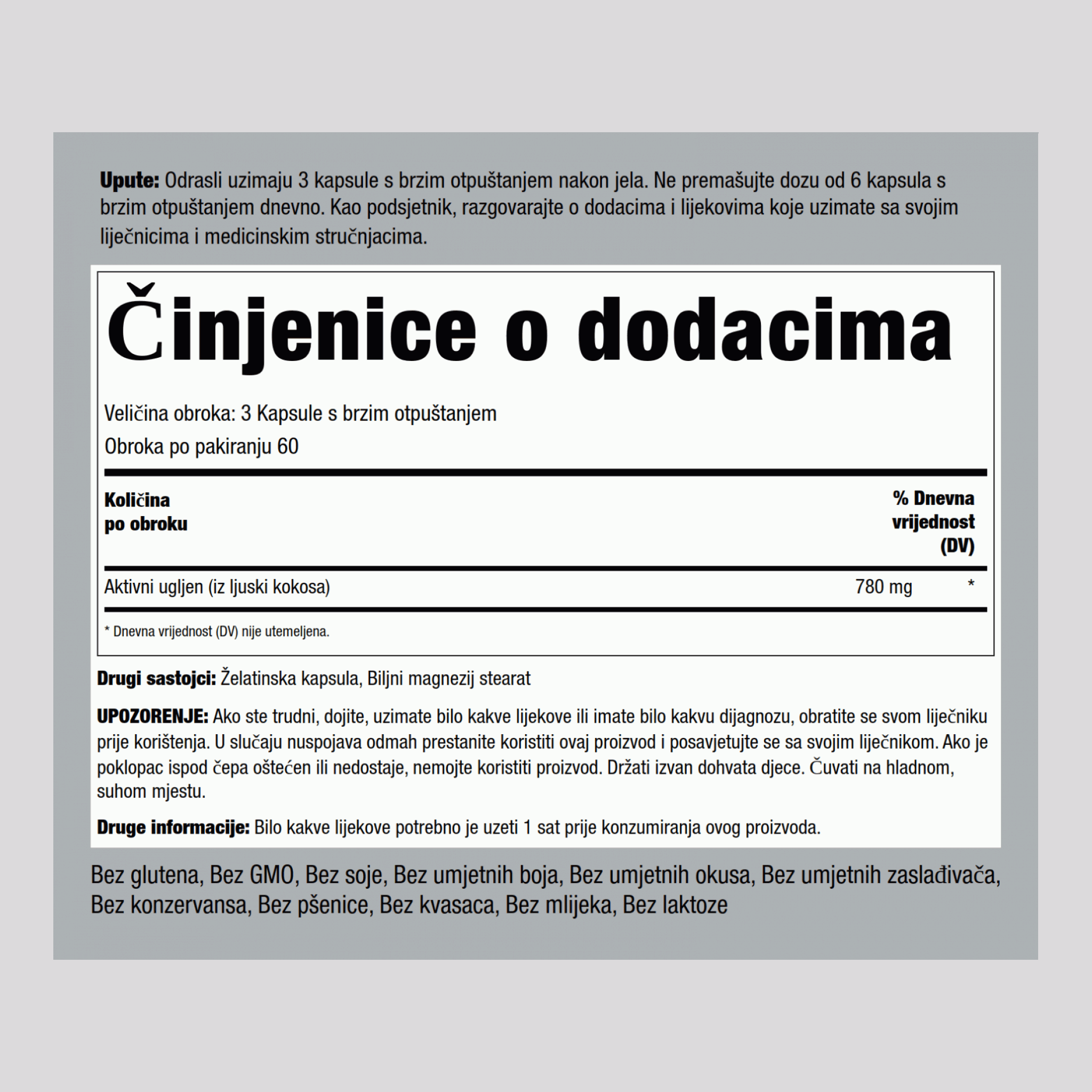 Aktivni ugljen  780 mg (po obroku) 180 Kapsule s brzim otpuštanjem     