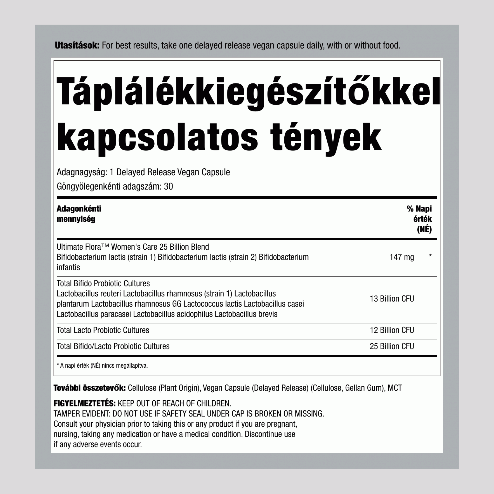 Nők számára szánt prebiotikum és probiotikum 25 milliárd CFU, 30 késleltetett felszabadulású vegán kapszula