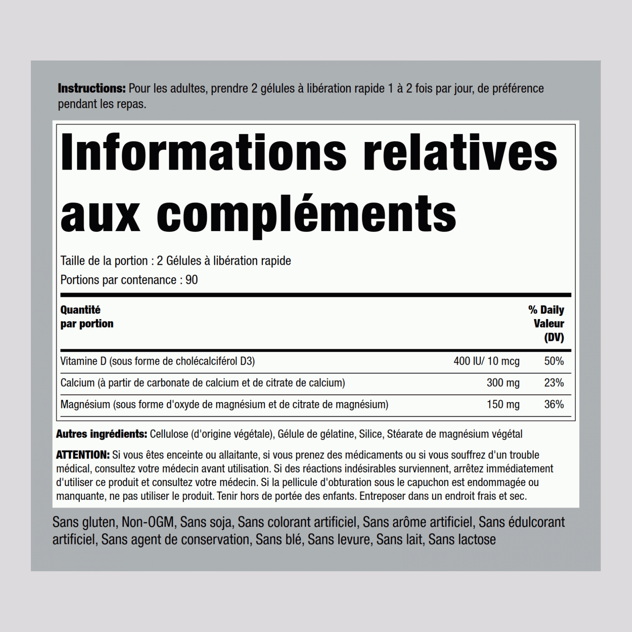 Citrate de calcium et magnésium plus D  (Cal 300mg/Mag 150mg/D3 400IU) (per serving) 180 Gélules à libération rapide 2 Bouteilles     