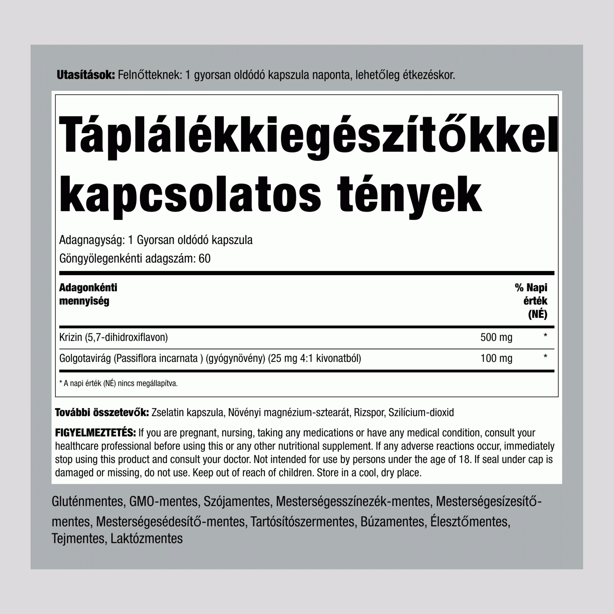 Chrysin kivonat (szenvedély virága kivonat) 500 mg 60 Gyorsan oldódó kapszula 2 Palackok   