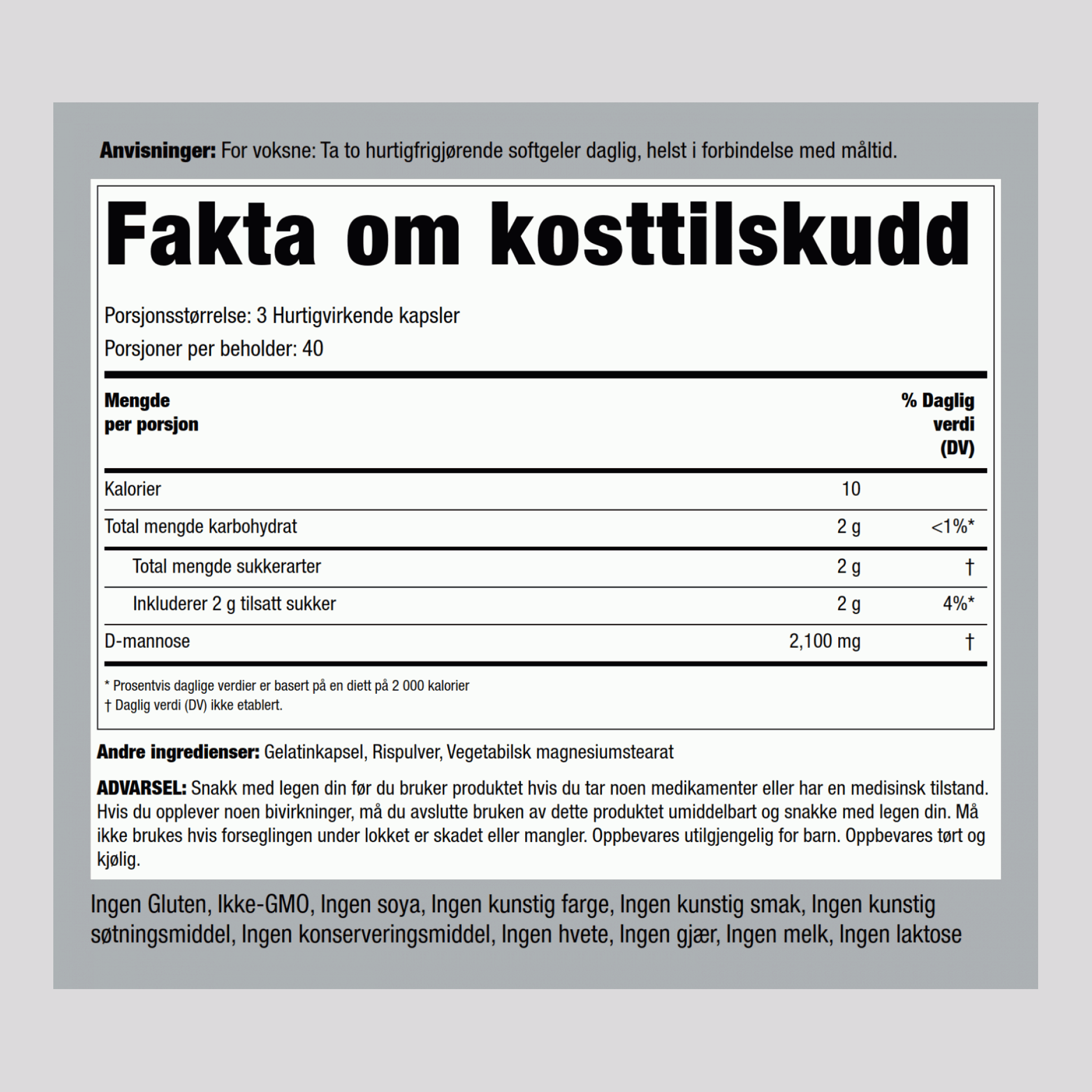 D-mannose  2100 mg (per dose) 120 Hurtigvirkende kapsler     