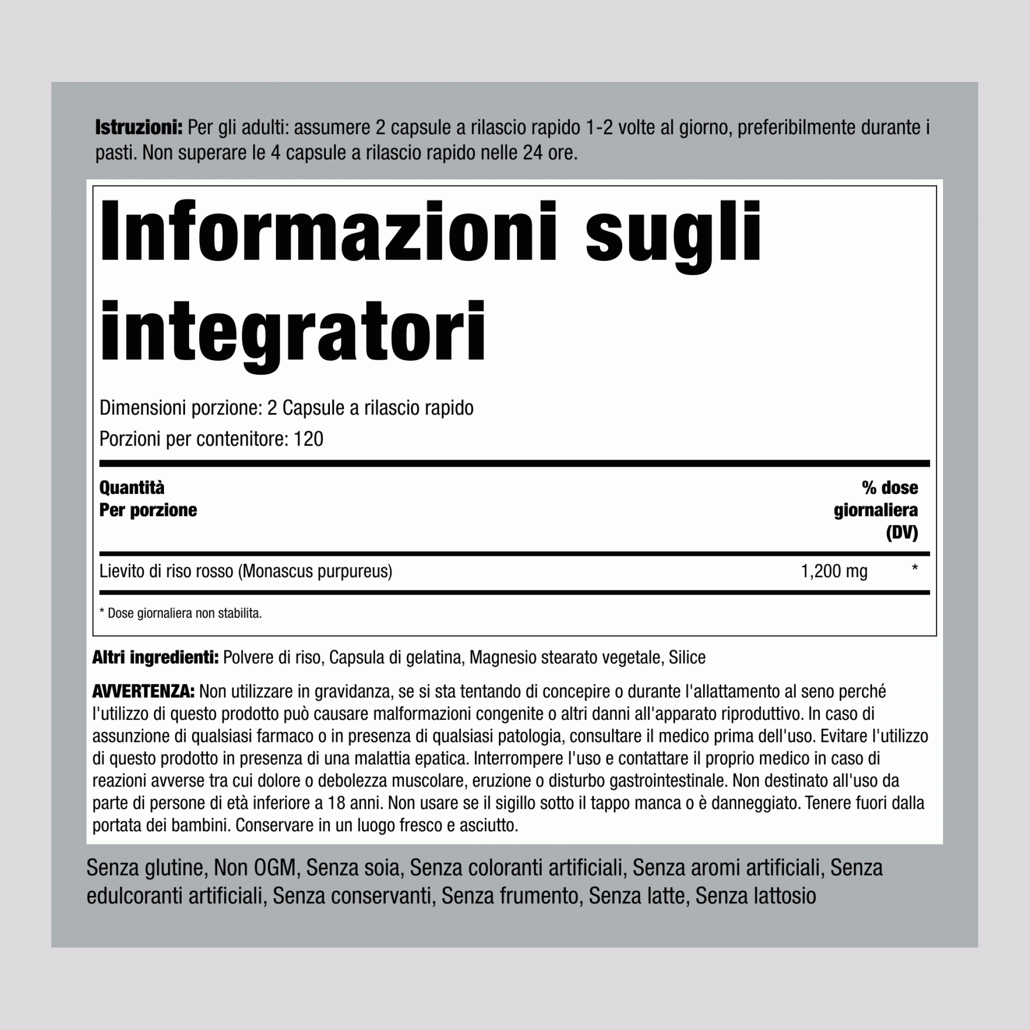 Lievito di riso rosso  1200 mg (per dose) 240 Capsule a rilascio rapido     
