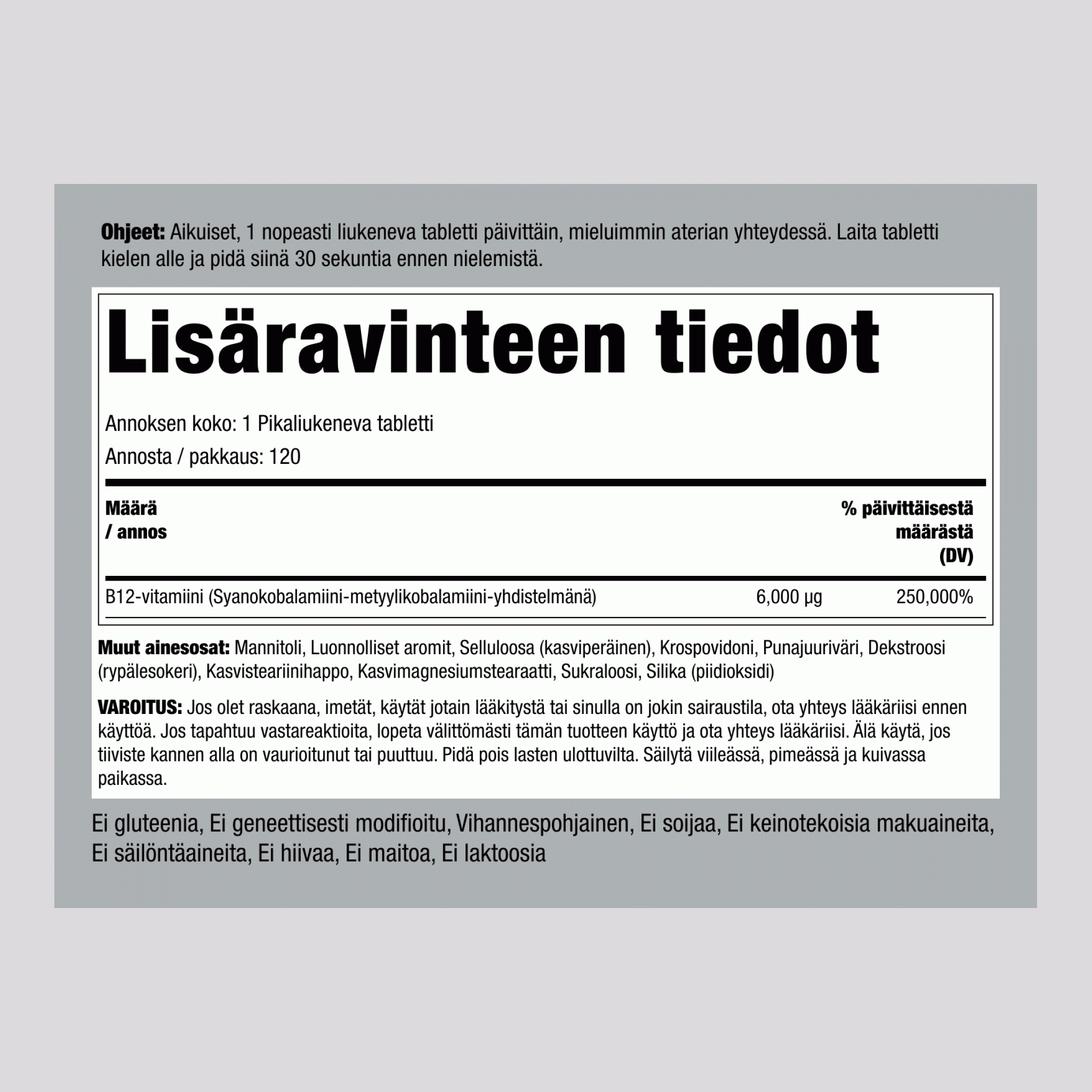 Metyylikobalamiini B-12 kompleksi (kielen alle) 6000 μg 120 Nopeasti liukenevat tabletit     