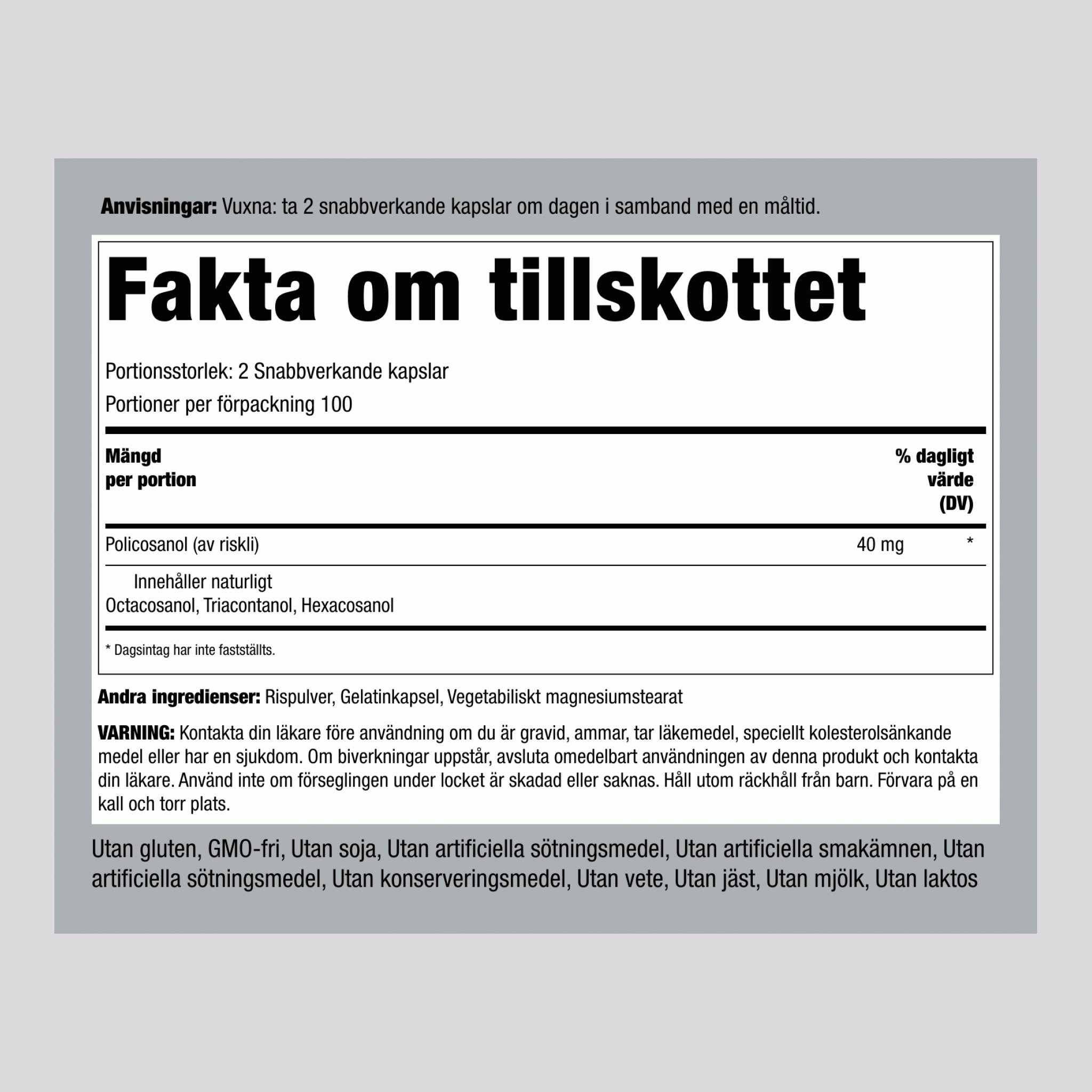 Ultra polikozanol  40 mg (na porcijo) 200 Kapsule s hitrim sproščanjem 2 Steklenice   