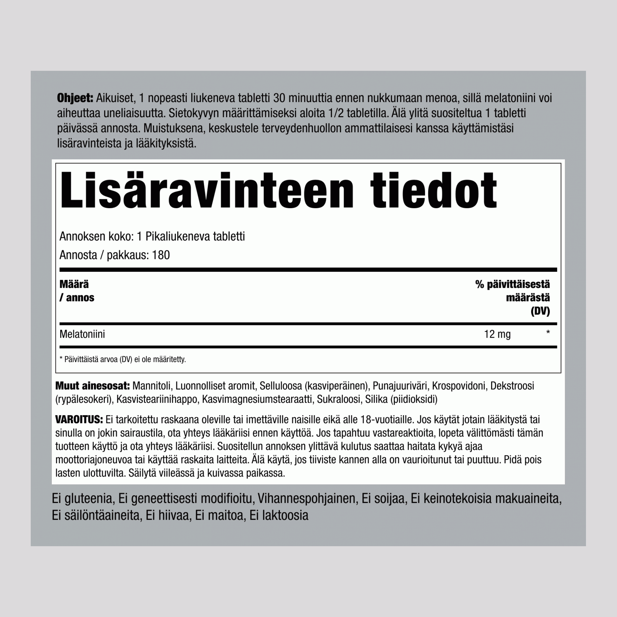 Melatoniini nopeasti liukeneva,  12 mg 180 Nopeasti liukenevat tabletit 2 Pulloa