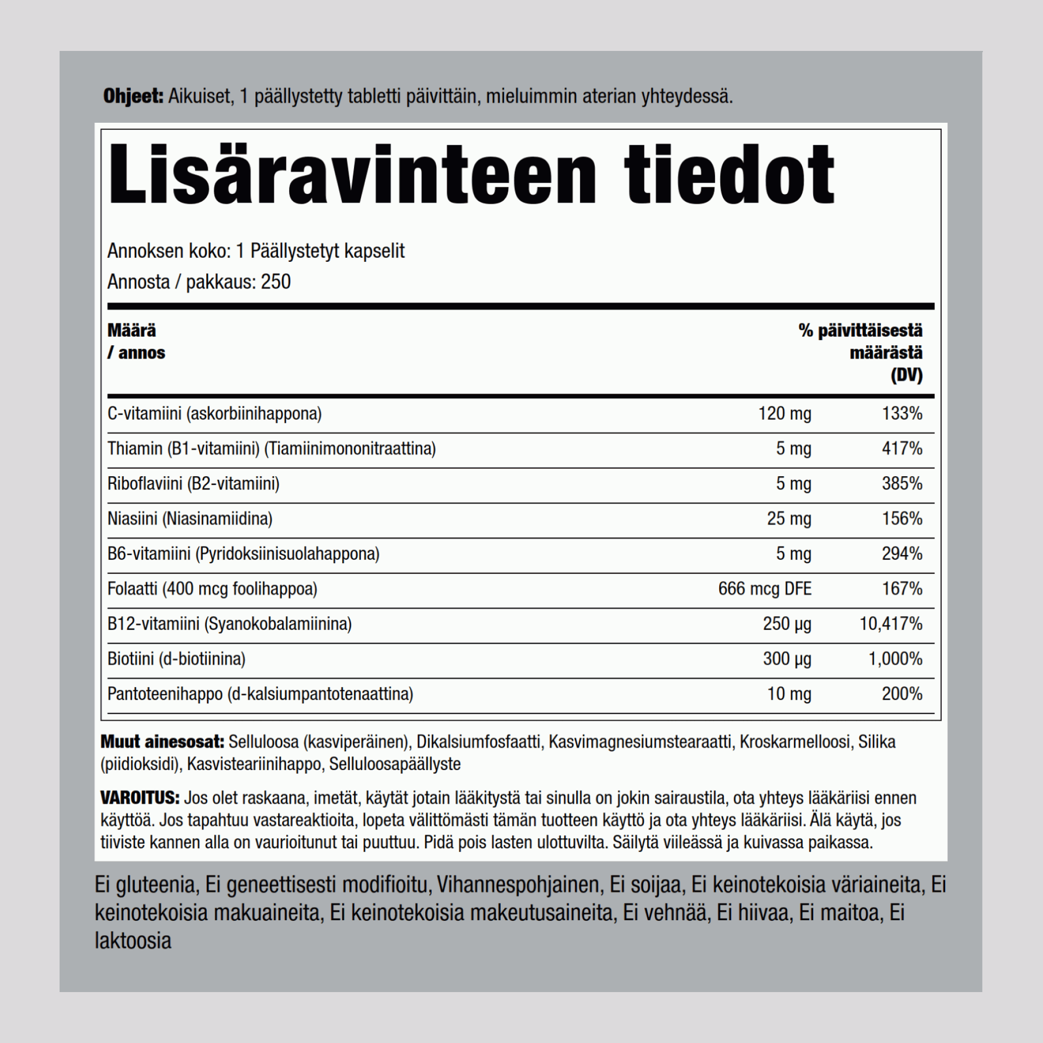 B-kompleksi sekä C-vitamiini,  250 Päällystetyt kapselit 2 Pulloa