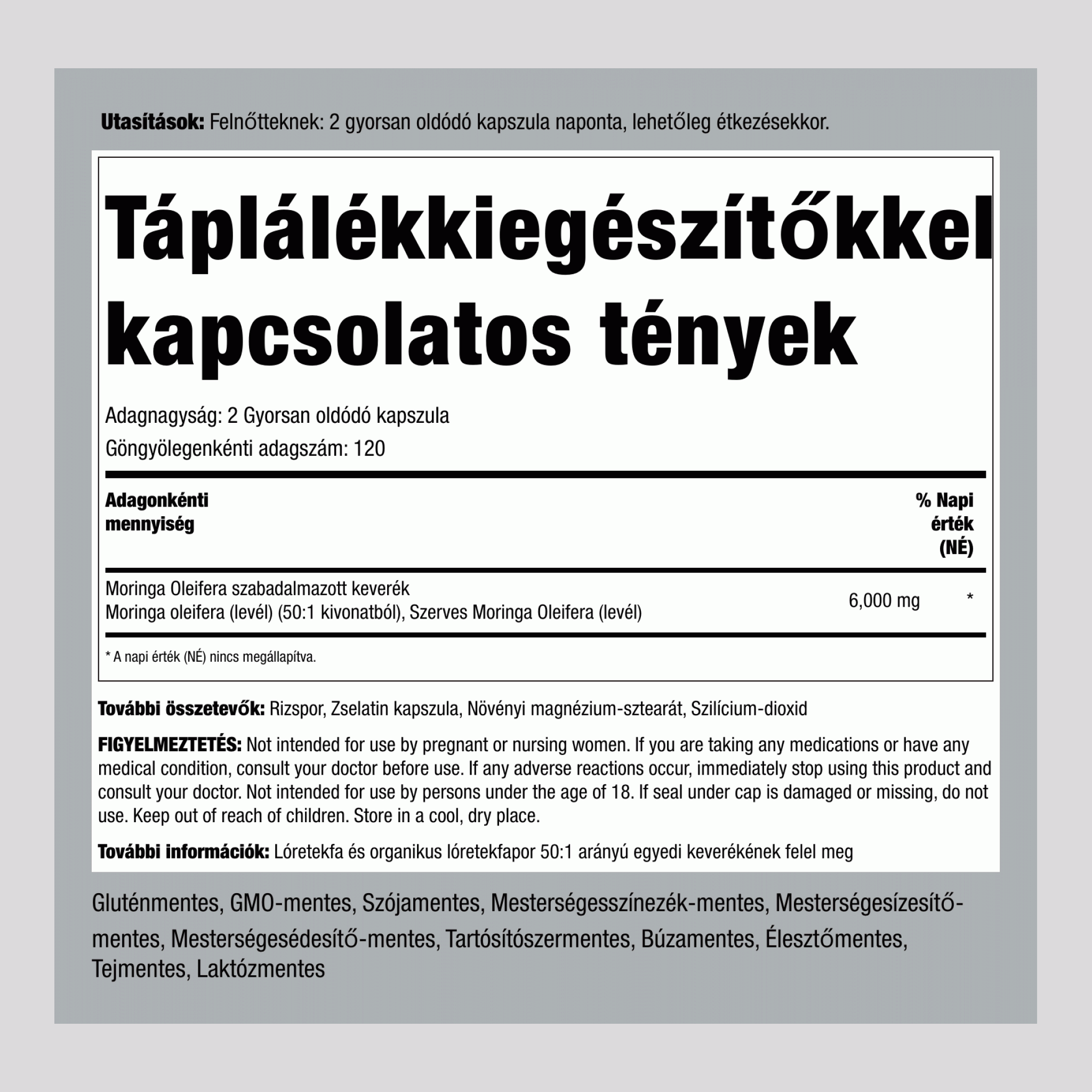 Moringa Oleifera 6000 mg (adagonként) 240 Gyorsan oldódó kapszula    