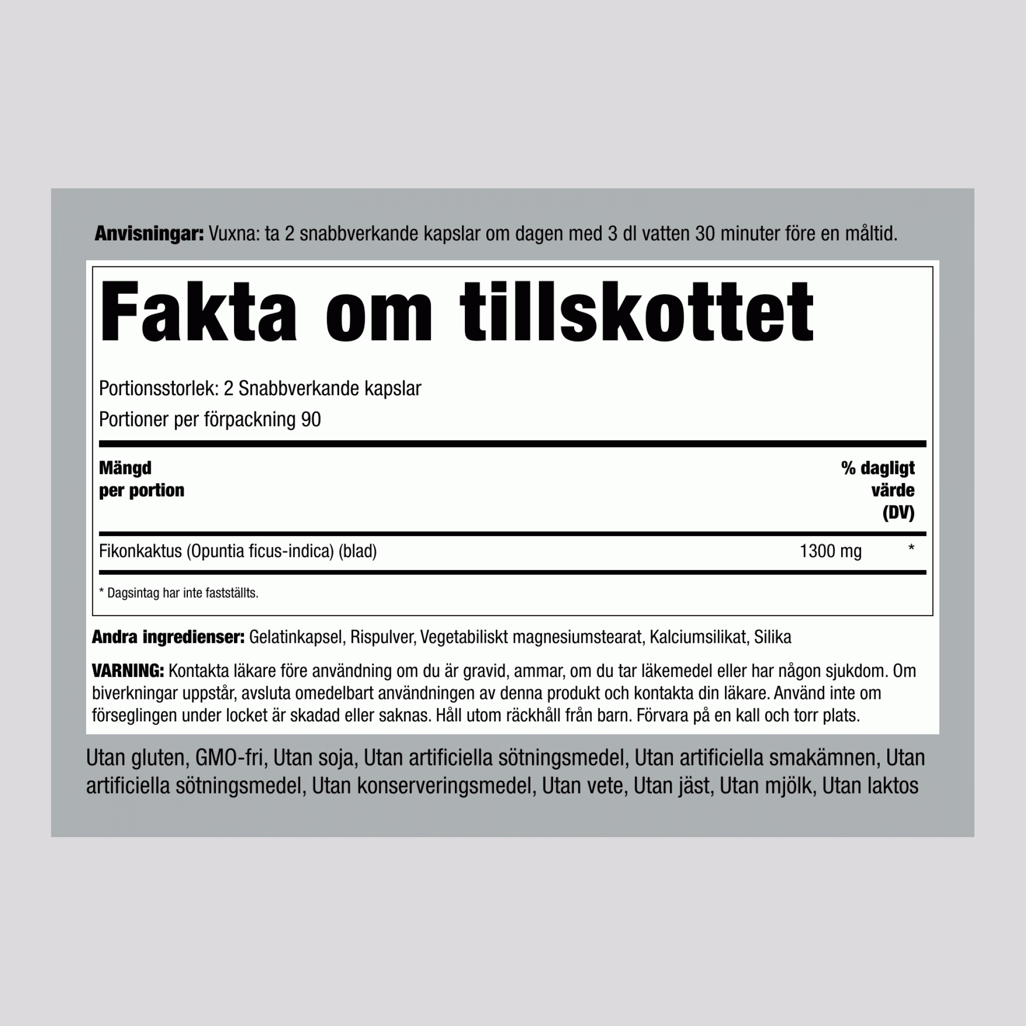 Kaktus opuntia ficus-indica 1300 mg (na porcijo) 180 Kapsule s hitrim sproščanjem 2 Steklenice    