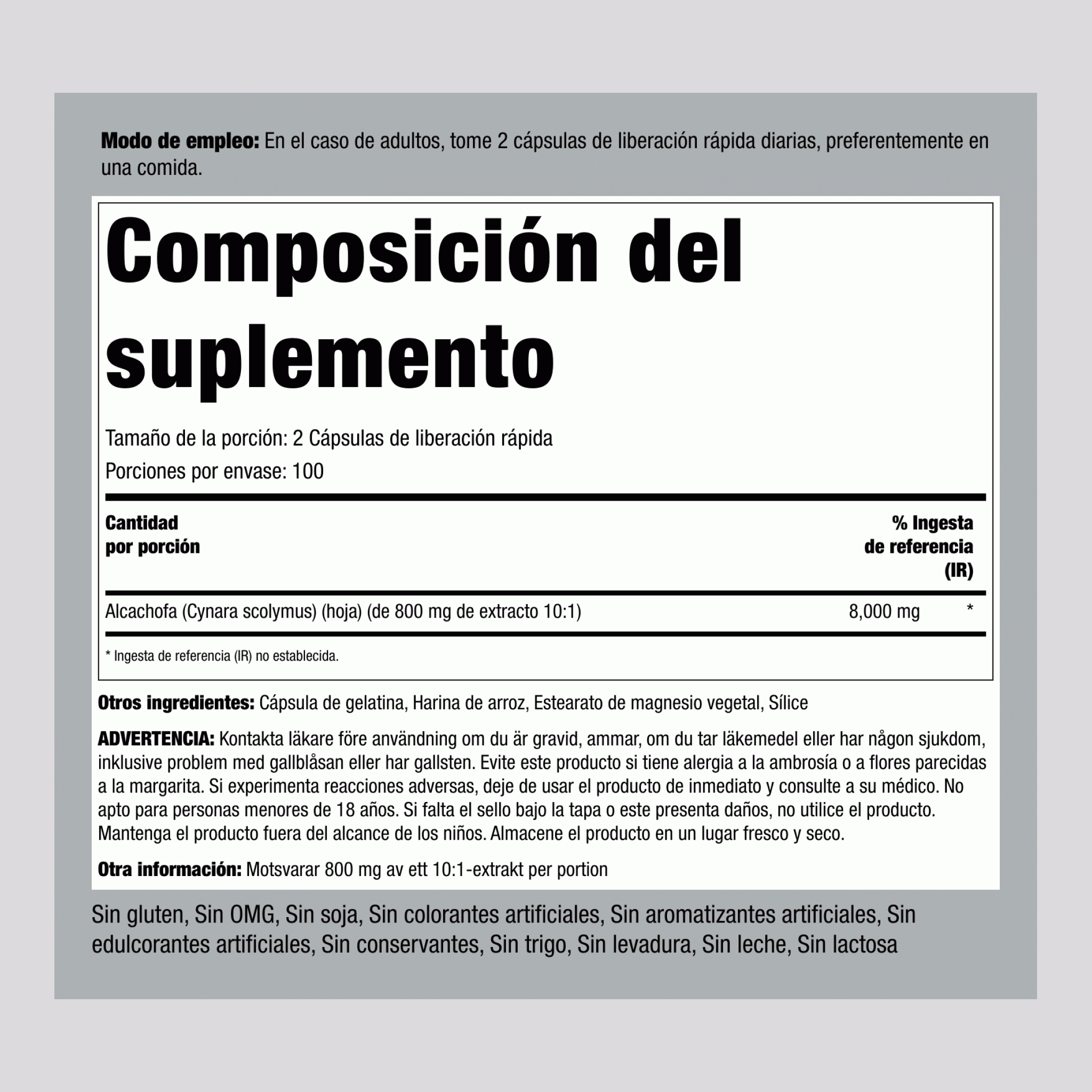 Extracto concentrado de hoja de alcachofa 8000 mg (por porción) 200 Cápsulas de liberación rápida     