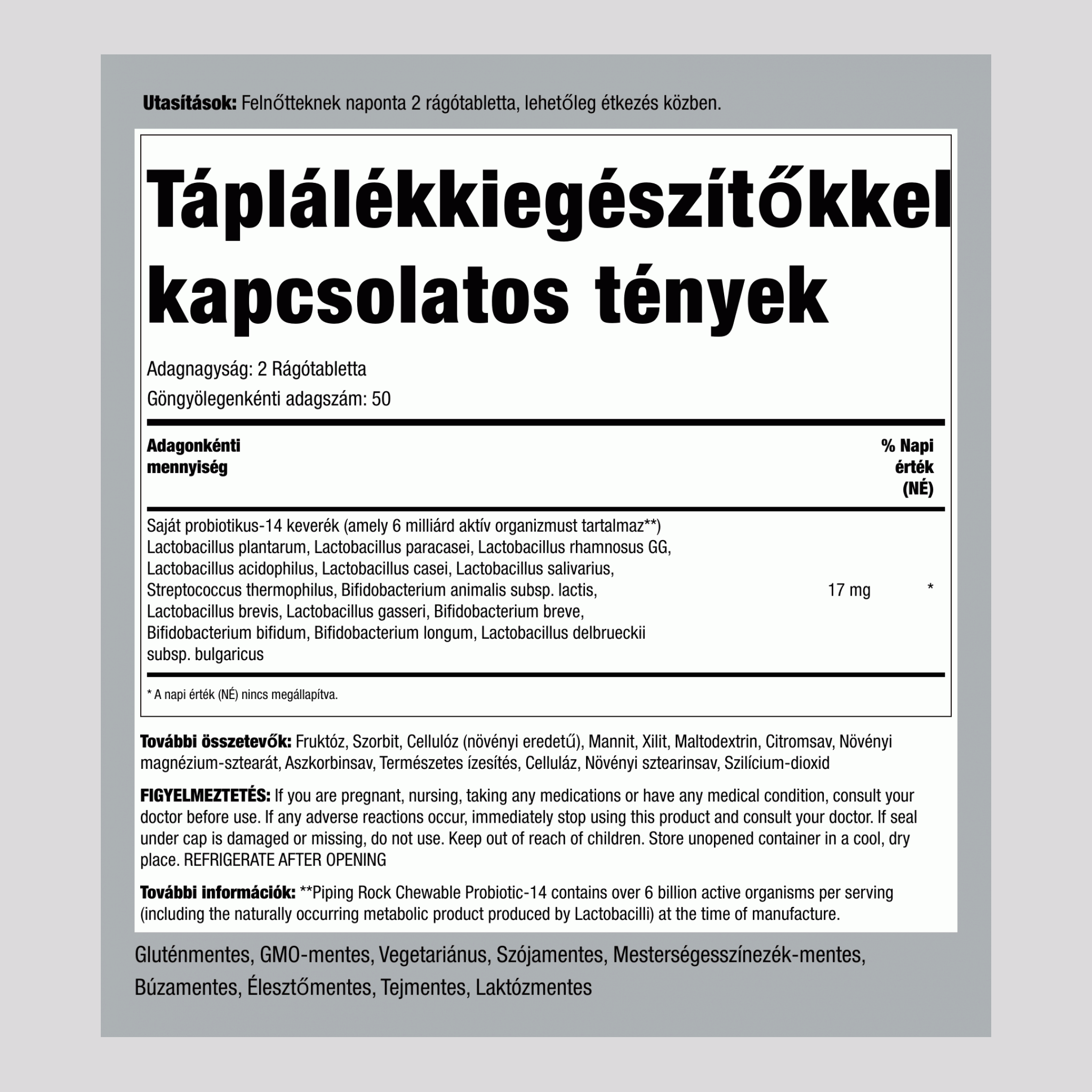 Rágható probiotikum 14 törzs 6 milliárd organizmus (bogyó) 100 Rágótabletta      