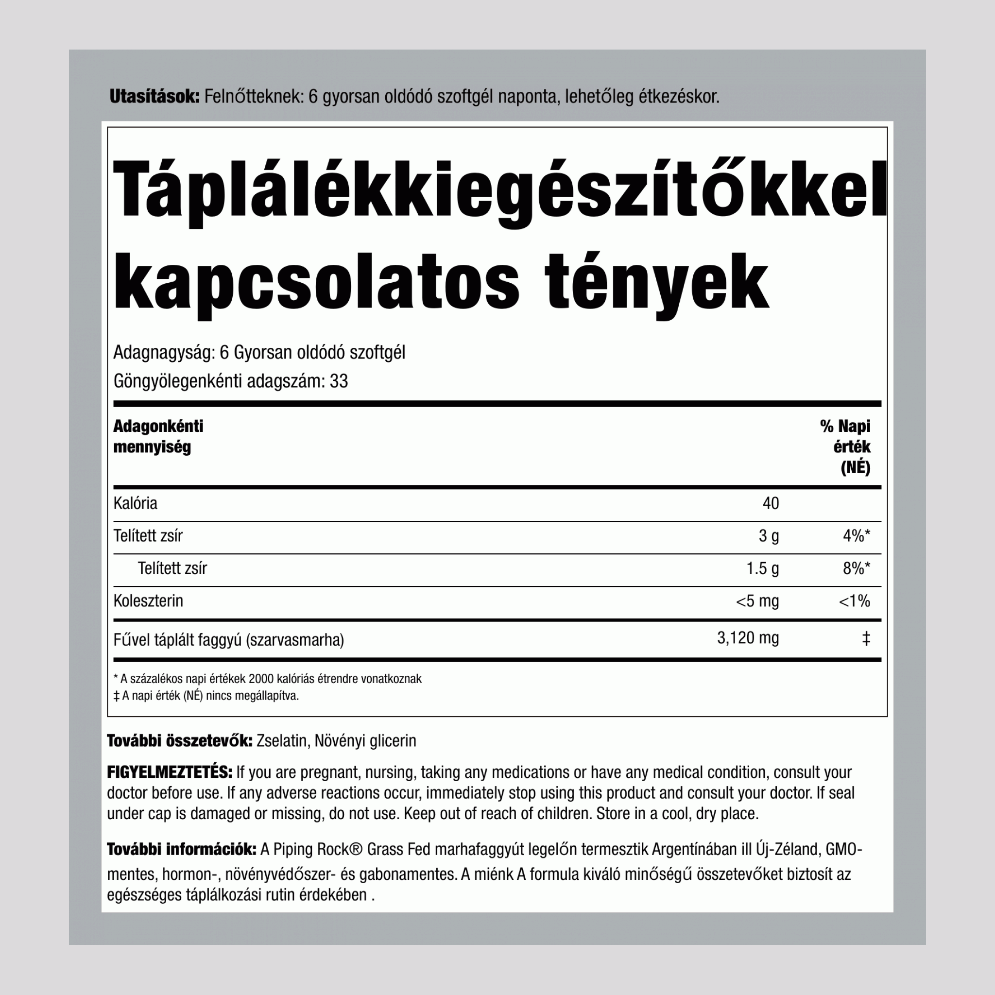 Fűvel táplált marhazsír, 3120 mg (adagonként), 200 lágyzselatin kapszula
