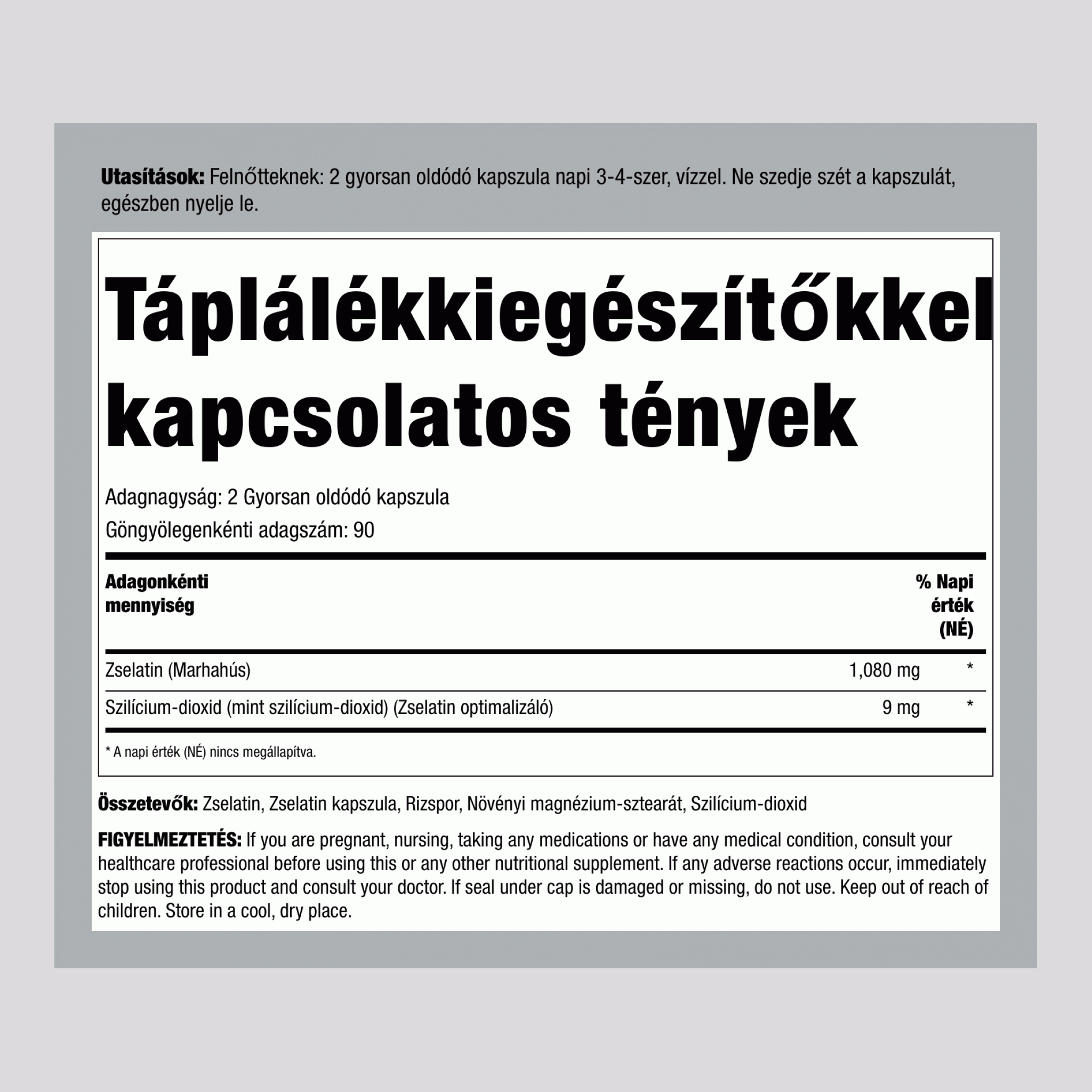 Zselatin (marhahúsból) és szilícium-dioxid optimalizáló, 2 160 mg (adagonként), 250 gyorsan felszabaduló kapszula