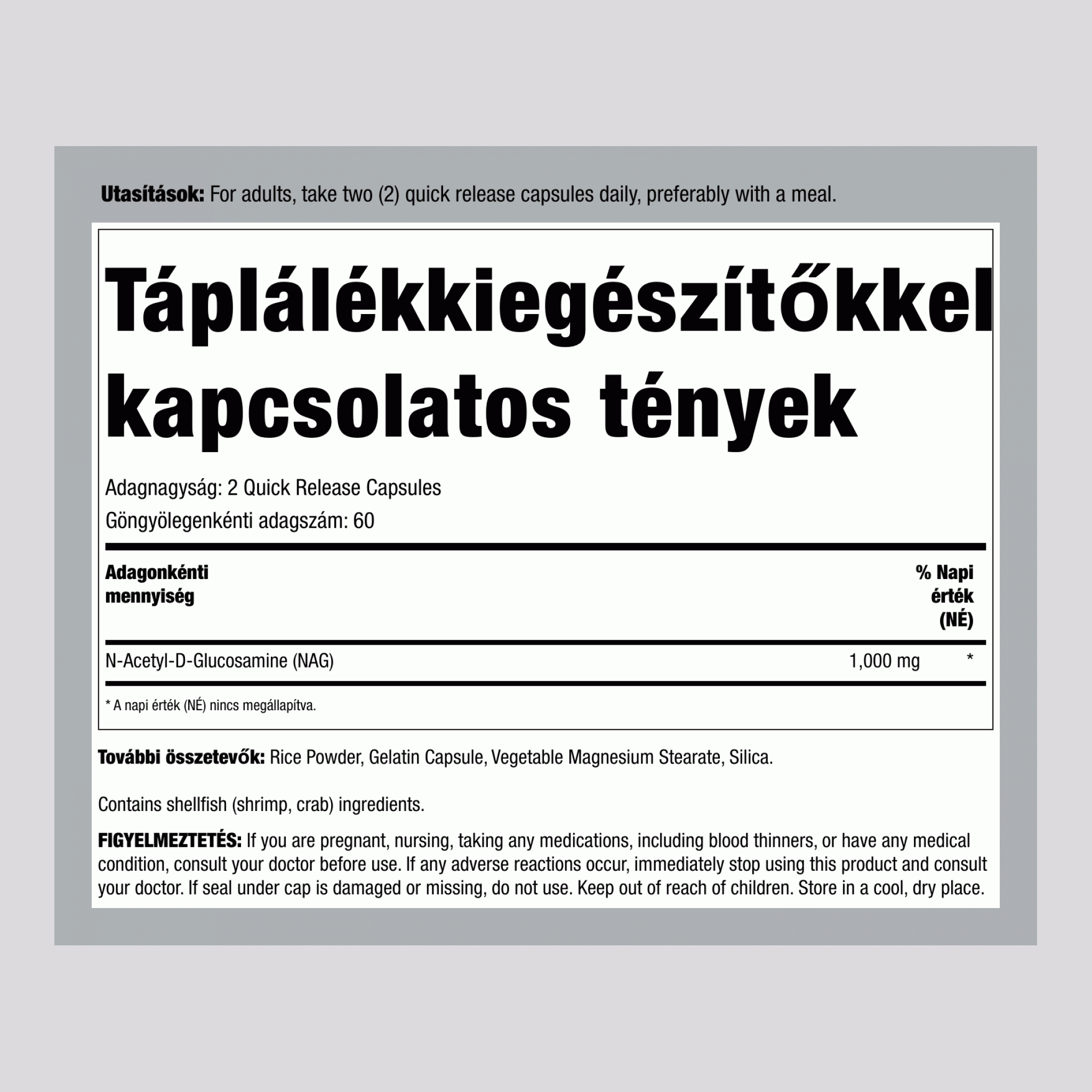 N-A-G (N-acetil-glükózamin), 1000 mg (adagonként), 120 kapszula