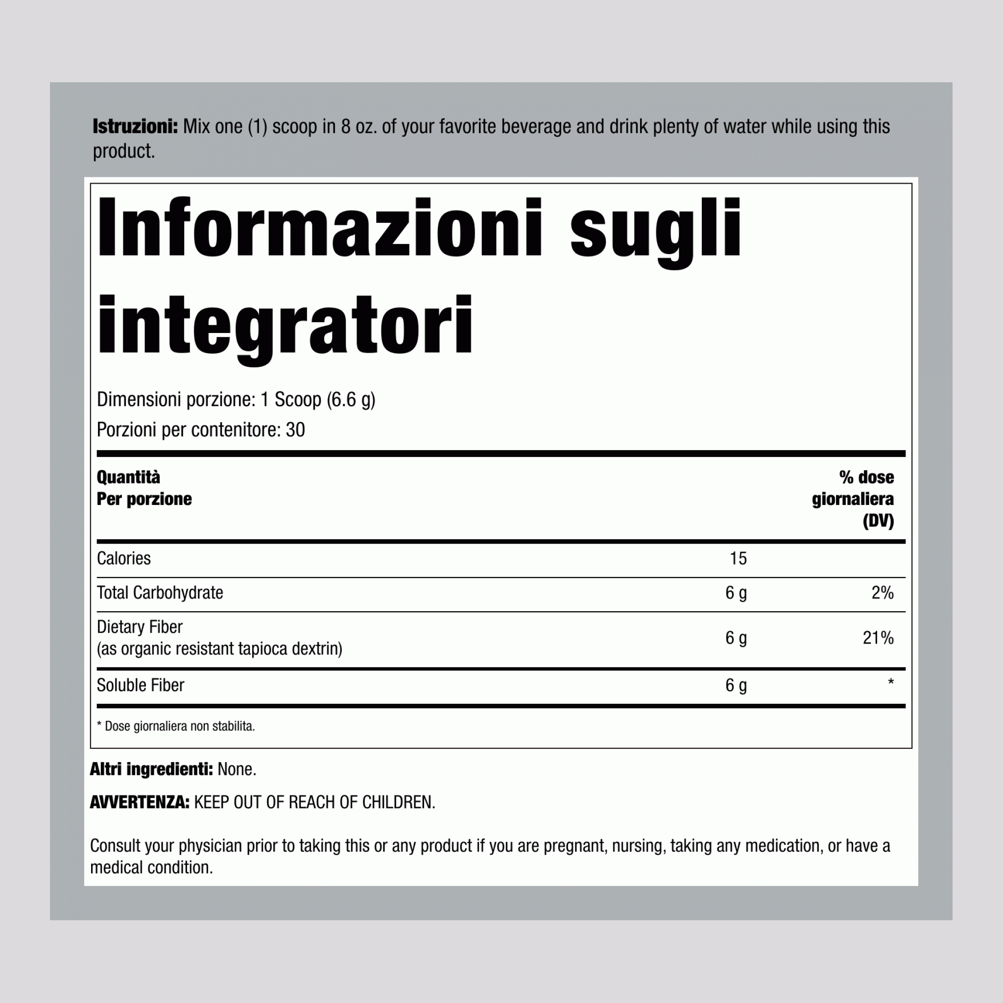 Fibra Prebiotica Bianca Biologica, 198 g, 7 oz Polvere